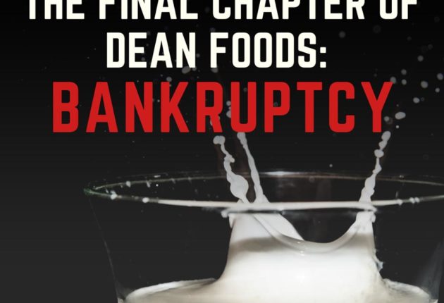 The final chapter of Dean Foods