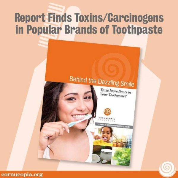 Toothpaste Report and Scorecard Cornucopia Institute