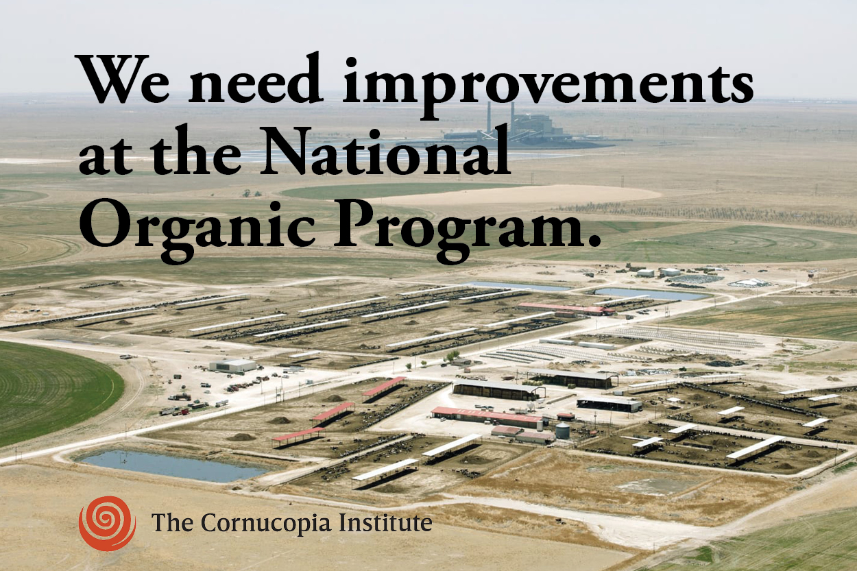 We need improvements at the National Organic Program.